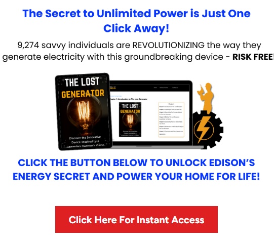 The Lost Generator Reviews: Consumer Reports Complaints & Edison Generator Analysis.  Is it a Scam?